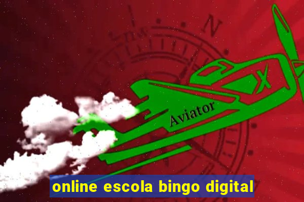 online escola bingo digital